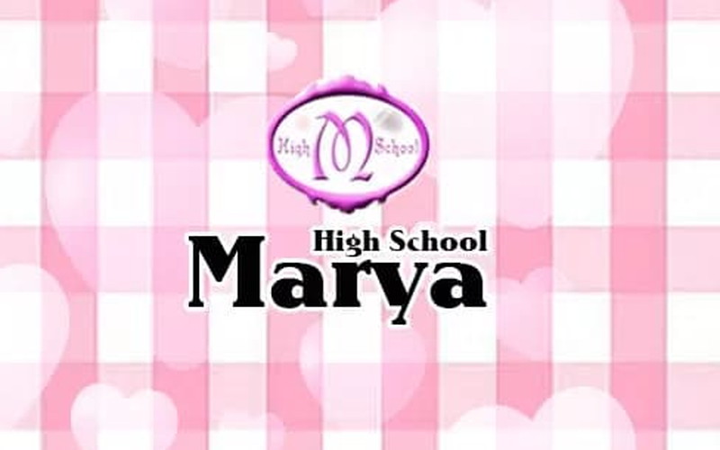 High School Marya/ハイスクールマーヤ